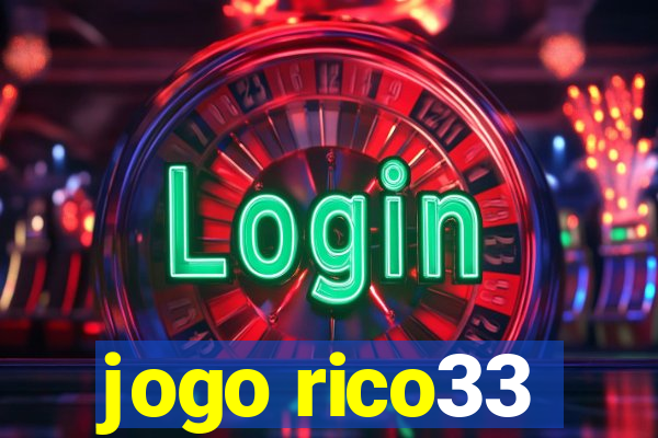 jogo rico33